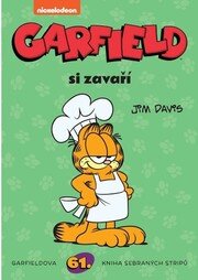 Garfield Garfield si zavaří (č. 61)