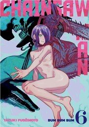 Chainsaw Man 6 - Bum bum bum
