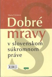 Dobré mravy v slovenskom súkromnom práve