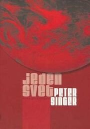 Jeden svet - etika globalizace