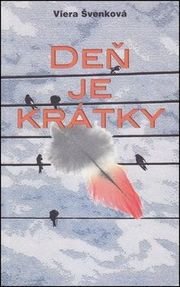 Deň je krátky  