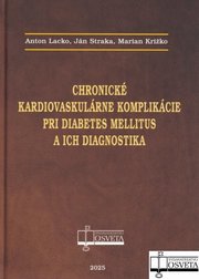 Chronické kardiovaskulárne komplikácie pri diabetes mellitus a ich diagnostika