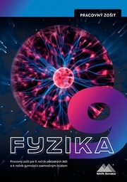 Fyzika 9 - Pracovný zošit