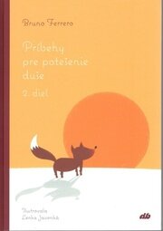 Príbehy pre potešenie duše 2. diel