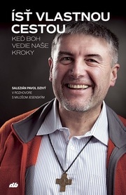 Ísť vlastnou cestou