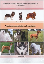 Všeobecná zootechnika a plemená psov