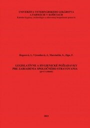 Legislatívne a hygienické požiadavky pre zariadenia spoločného stravovania