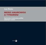Medzi anarchiou a tyraniou