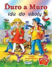 Ďuro a Muro idú do školy, 2. vydanie
