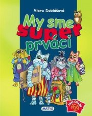 My sme super prváci, 2. vydanie