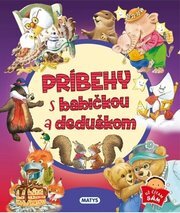 Príbehy s babičkou a deduškom
