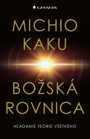 Božská rovnica/Hľadanie teórie všetkého