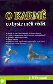 O karmě - co byste měli vědět