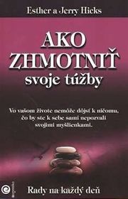 Ako zhmotniť svoje túžby