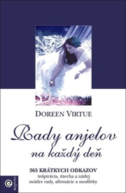 Rady anjelov na každý deň