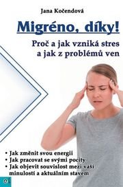 Migréno, díky!