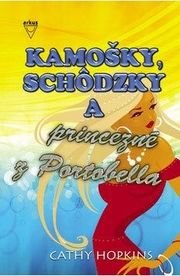 Kamošky schôdzky a princezné z Portobella
