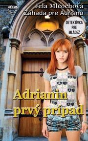 Adrianin prvý prípad (4.vydanie)