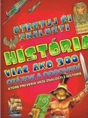 História - viac ako 300 otázok a odpovedí