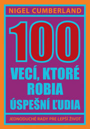 100 vecí, ktoré robia úspešní ľudia