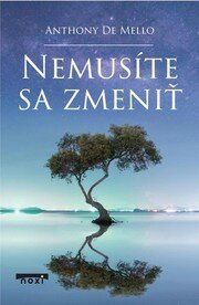 Nemusíte sa zmeniť