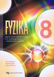 Fyzika pre 8. ročník základnej školy a 3. roč. 8-r