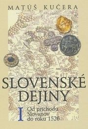 Slovenské dejiny I.