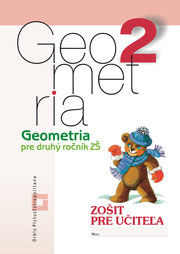 Geometria pre 2. ročník základných škôl (zošit pre učiteľa)