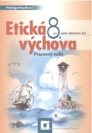 Etická výchova 8 - Pracovný zošit