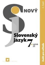 Nový Slovenský jazyk 7. ročník ZŠ - 1. časť
