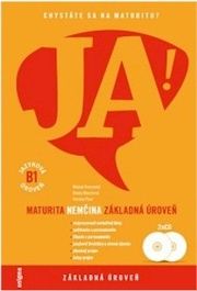 JA! Maturita Nemčina - základná úroveň + 2CD