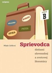 Sprievodca B dielami slov.a svetovej literatúry