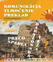 Komunikácia tlmočenie preklad