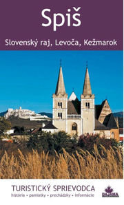 Spiš - turistický sprievodca