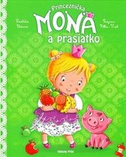 Princeznička Mona a prasiatko