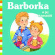 Barborka a jej kamaráti