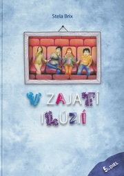 V zajatí ilúzií 5. diel