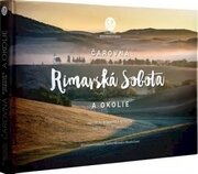 Čarovná Rimavská Sobota a okolie