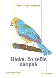 Rieka, čo tečie naopak