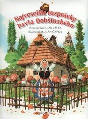Najveselšie rozprávky Pavla Dobšinského