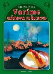 Varíme zdravo a hravo