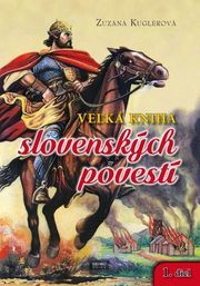 Veľká kniha slovenských povestí 1.diel