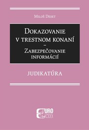 Dokazovanie v trestnom konaní