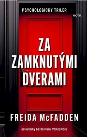 Za zamknutými dverami