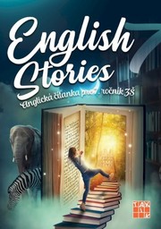 English Stories - anglická čítanka pre 7. ročník Z