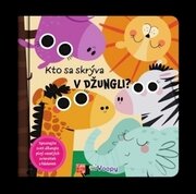 Kto sa skrýva v džungli?