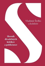 Slovník divadelných kritikov a publicistov