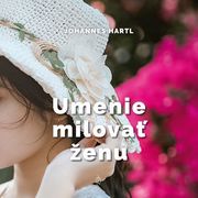 Umenie milovať ženu