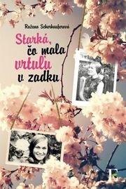 Starká, čo mala vrtuľu v zadku