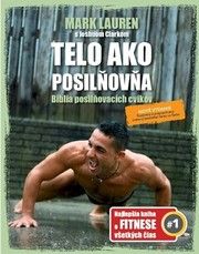 Telo ako posilňovňa